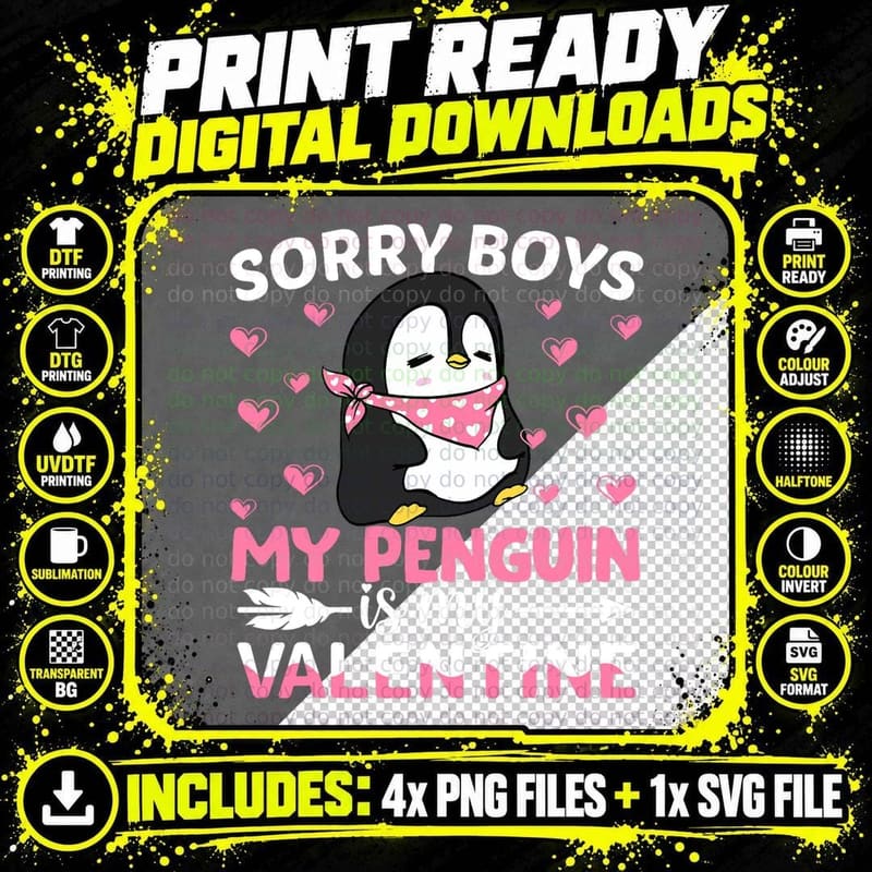 Sorry Boys My Penguin Is My Valentine Boy Toddler Kids Png SVG Digital Bundle