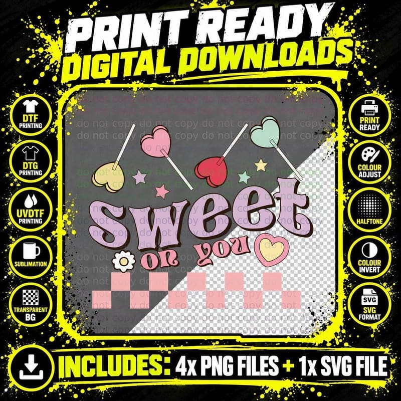 Sweet or You Valentine T-Shirt, Rainbow Heart and Png SVG Digital Bundle