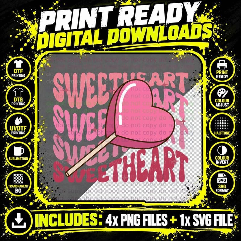 Sweetart Sweetheart Valentine T-Shirt Png SVG Digital Bundle