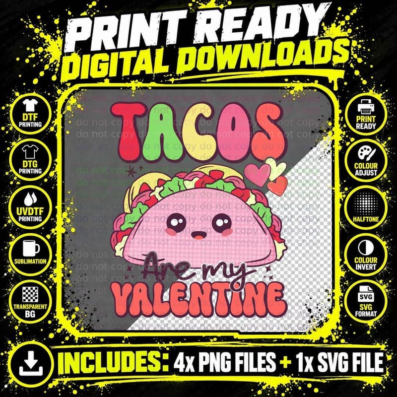 Tacos Are My Valentine T-Shirt, Cute Taco Characters Png SVG Digital Bundle