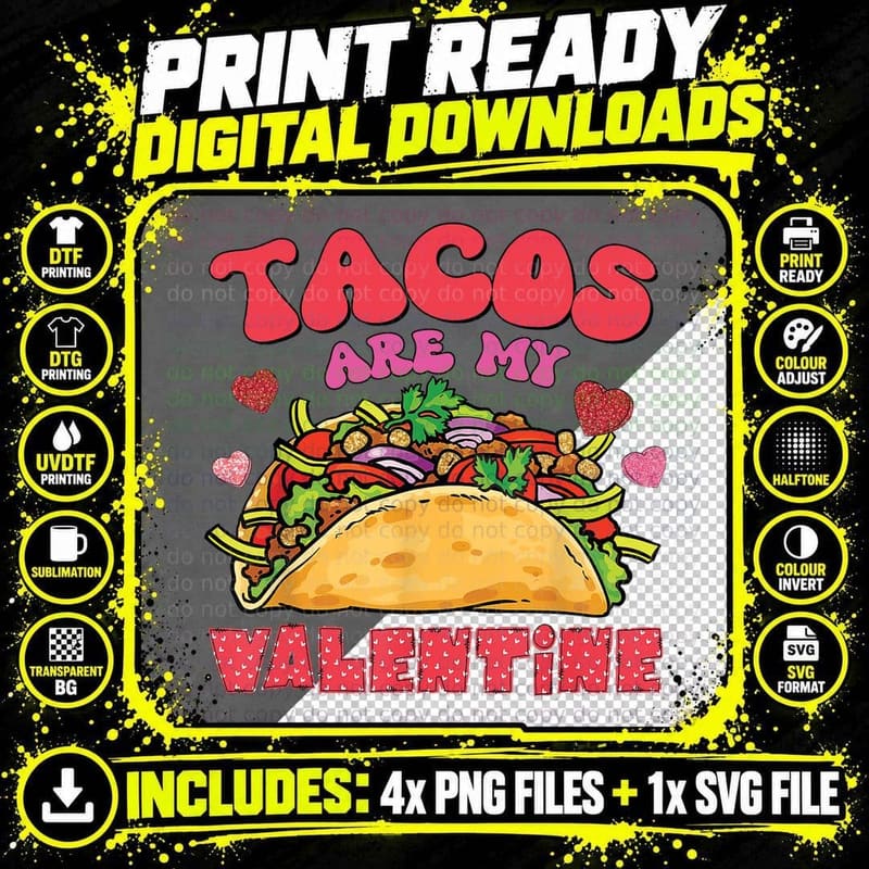 Tacos Are My Valentine Taco Hearts Food Love T-Shirt Png SVG Digital Bundle