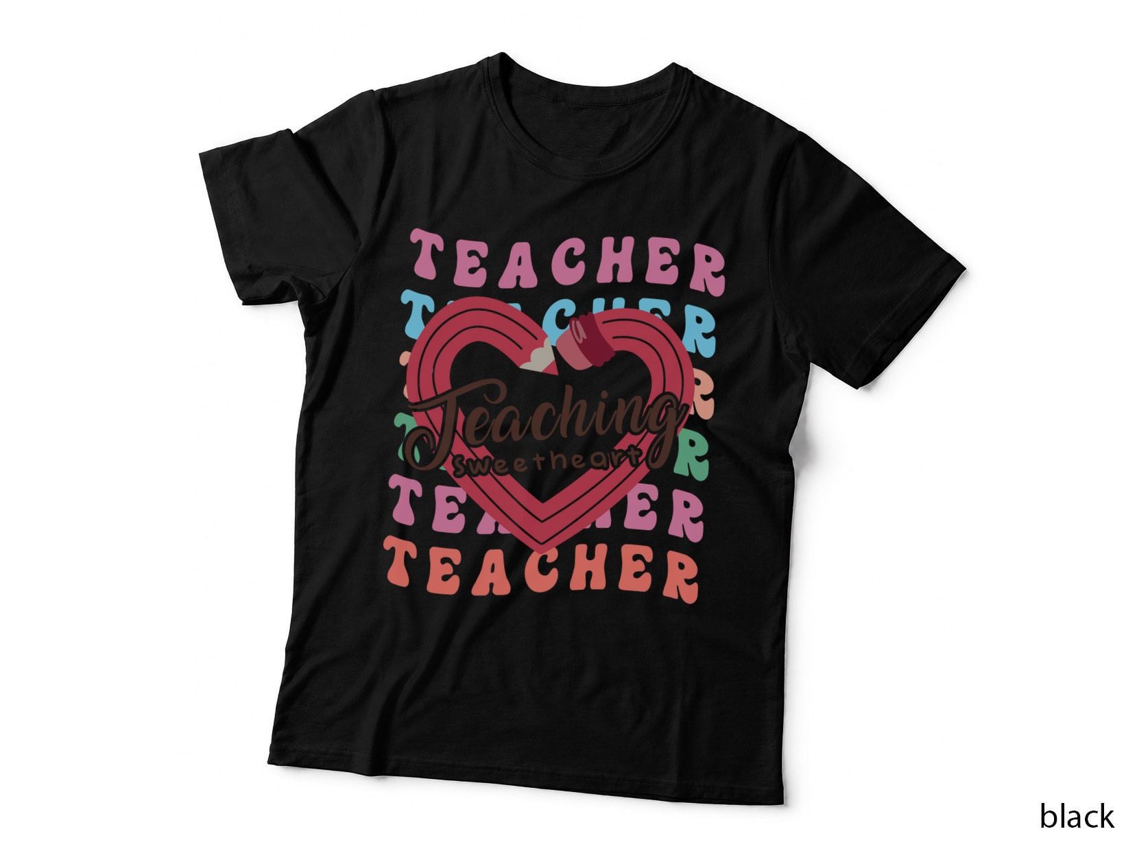Teacher Sweetheart Valentine T-Shirt, Teacher Sweetheart Heart Design Love Tee