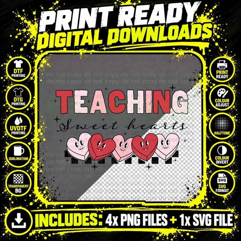 Teaching Sweet Hearts Valentine T-Shirt Png SVG Digital Bundle
