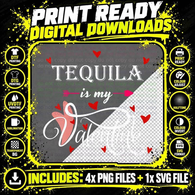 Tequila Is My Valentine - Valentines Day Alcohol Lover Png SVG Digital Bundle
