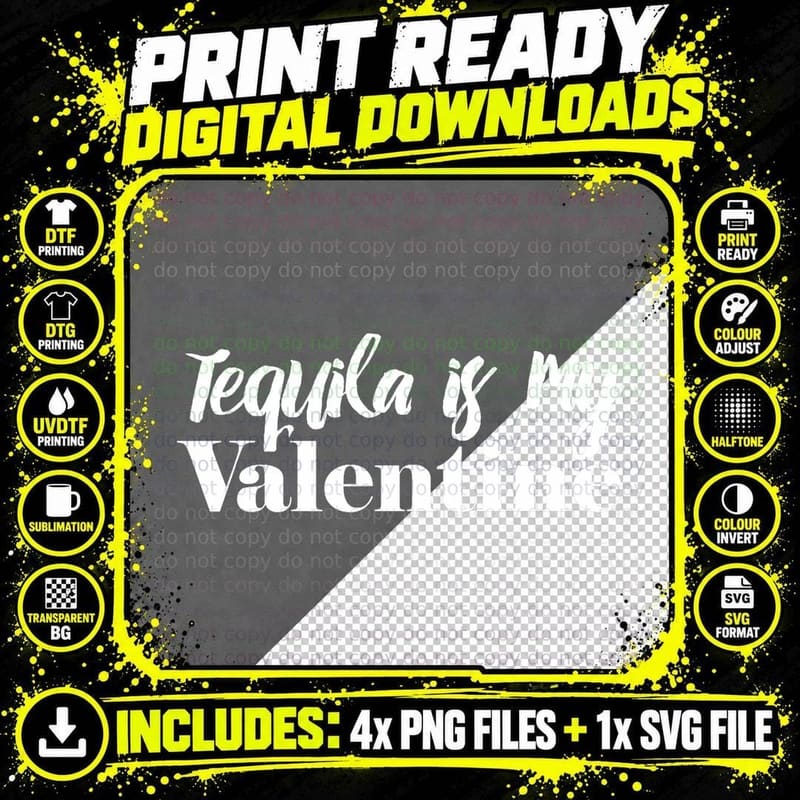 Tequila Is My Valentine's Day Alcohol Drinker Funny Png SVG Digital Bundle