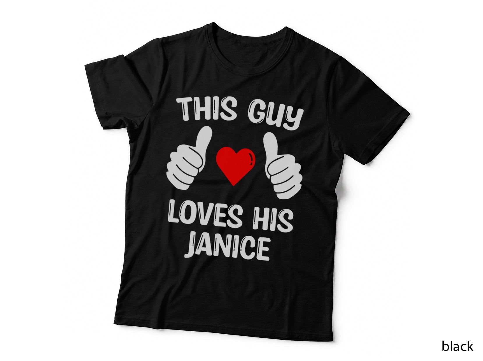 This Guy Loves His Janice Girlfriend Wife Valentine's Day T-Shirt