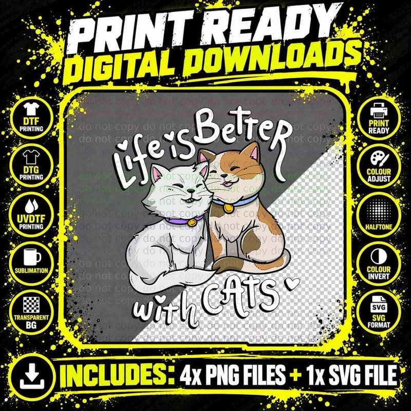 Valentine's Cat Lover Life Is So Much Better With Cats Png SVG Digital Bundle