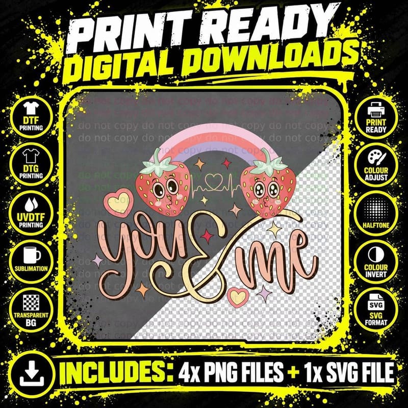 You & Me Valentine T-Shirt, Strawberry Heart Sparkle Png SVG Digital Bundle