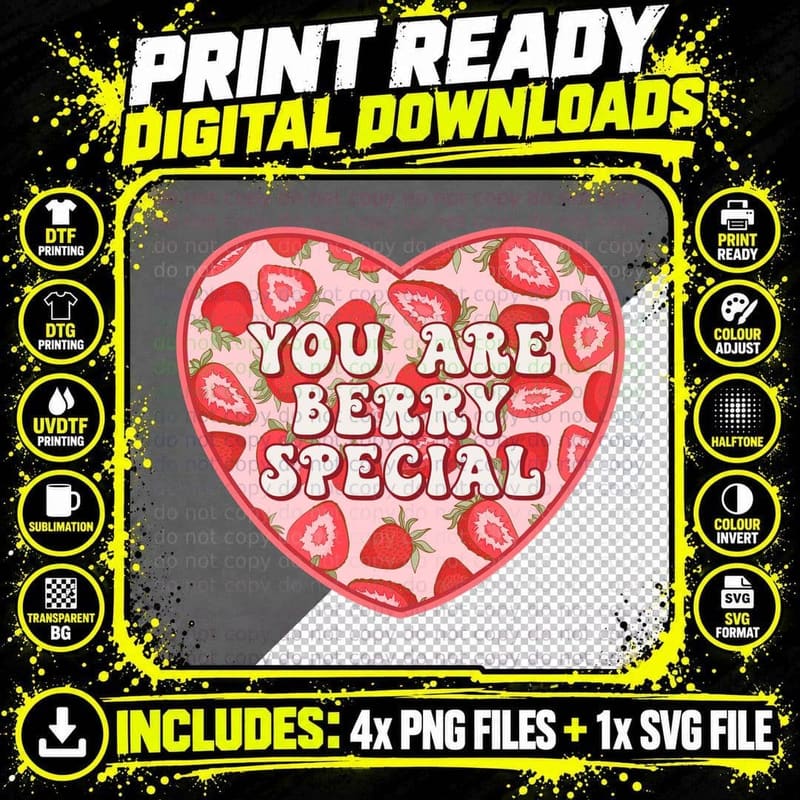 You Are Berry Special Valentine T-Shirt Png SVG Digital Bundle