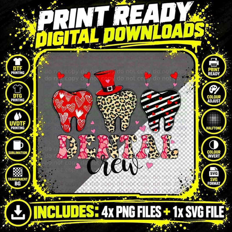 Cute Dentist Dental Crew Happy Valentines Day Apparel Png SVG Digital Bundle