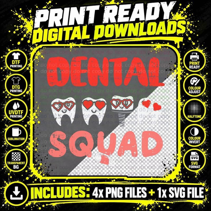Dental Squad Teeth Dentist Valentines Day Dental Png SVG Digital Bundle