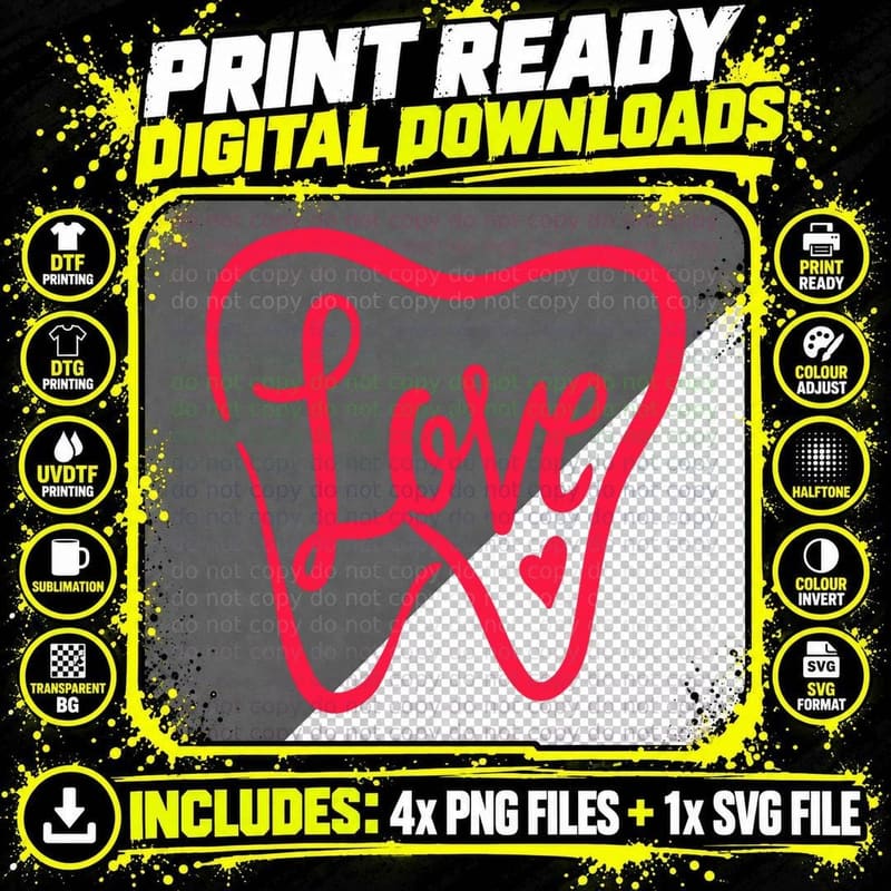 Dentist Dental Assistant Valentines Day Love T-Shirt Png SVG Digital Bundle