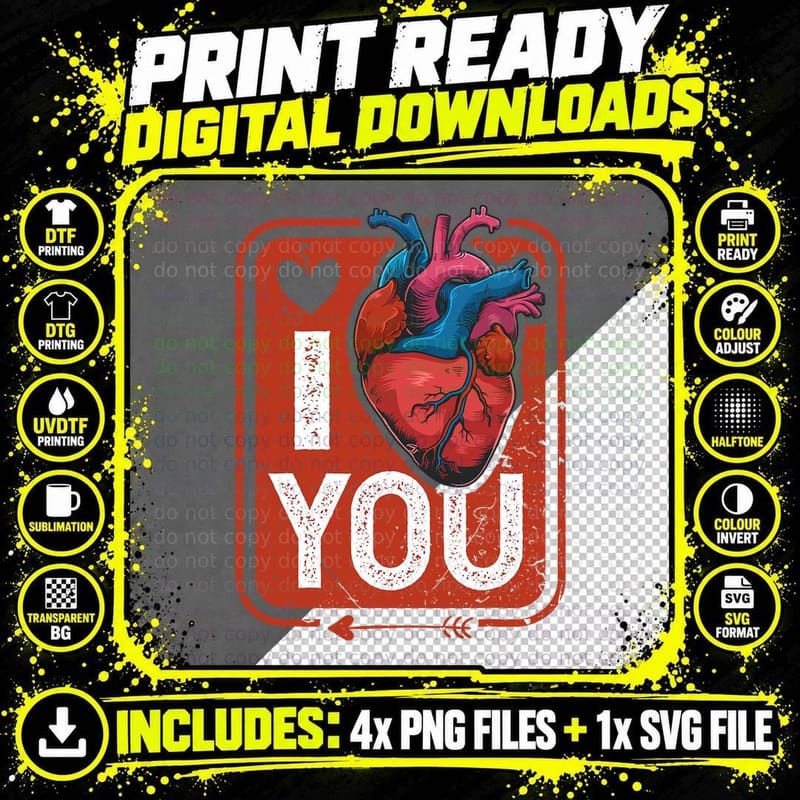 I Love You Anatomical Heart Valentines Day T-Shirt Png SVG Digital Bundle