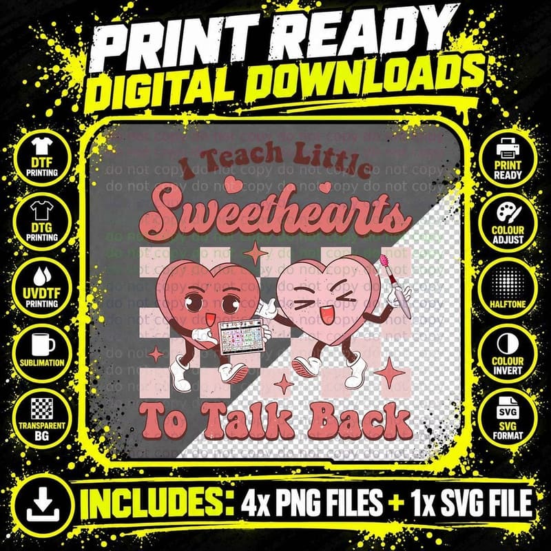 I Teach Little Sweethearts to Talk Back SLP Valentines Png SVG Digital Bundle