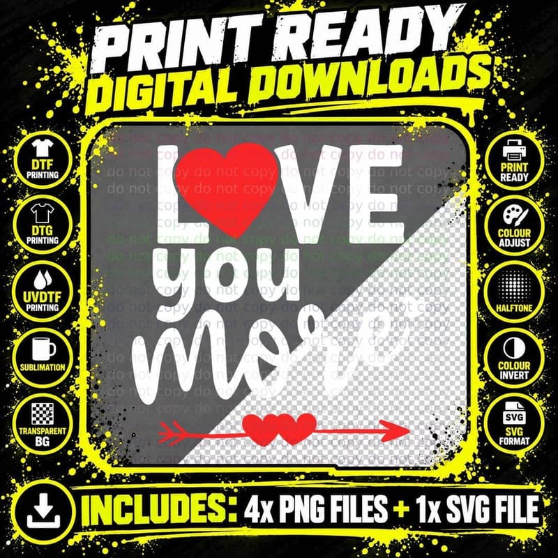 Love You More, His and Her Valentines Days, Heart T-Shirt Png SVG Digital Bundle