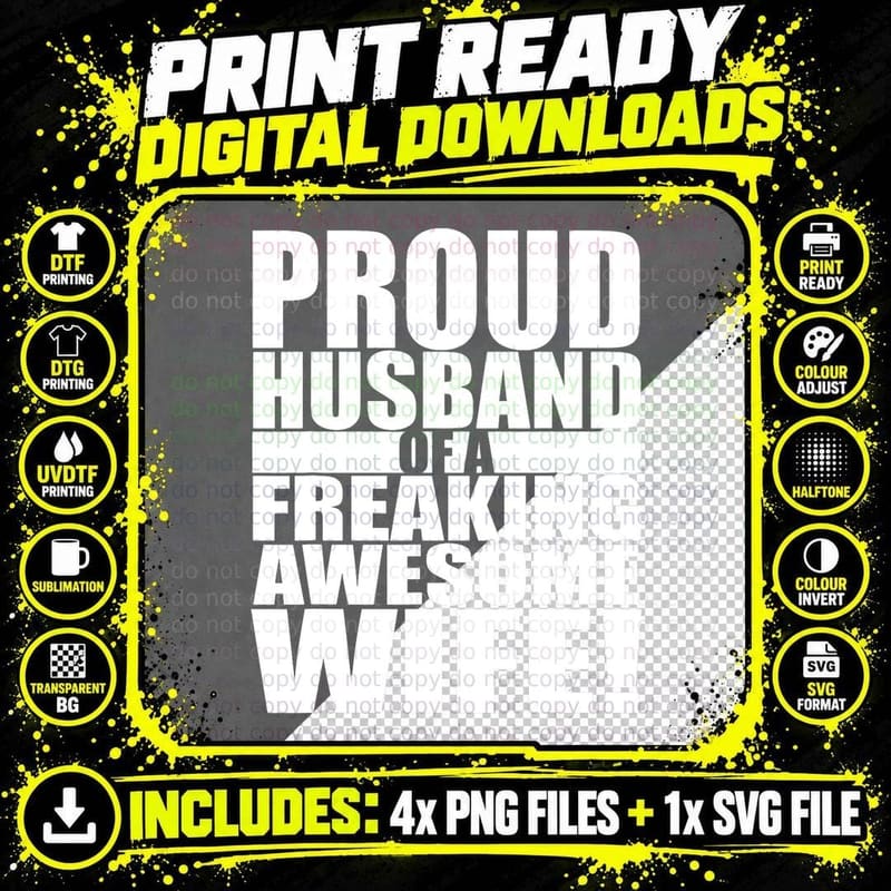 Proud Husband of a Freaking Awesome Wife Valentines Day Png SVG Digital Bundle