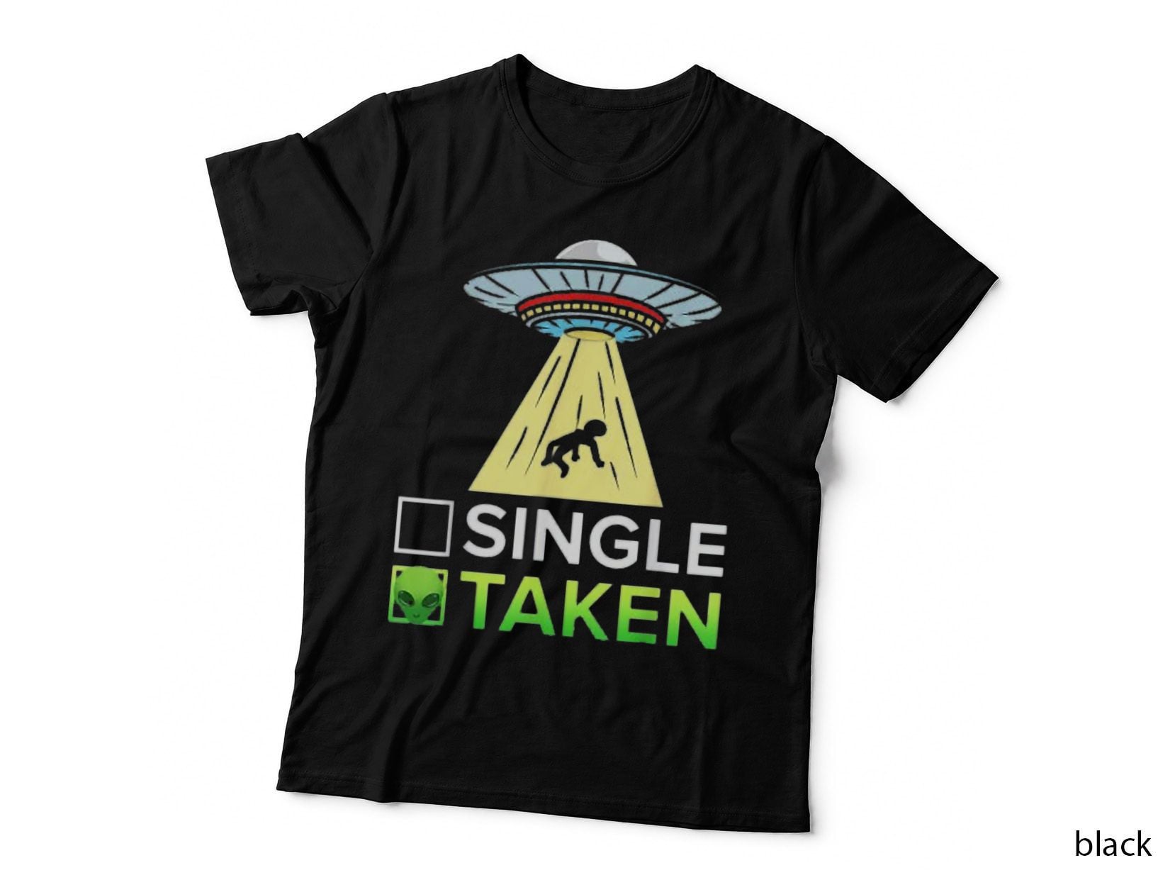 Single or Taken Alien Valentines Day Gifts for Couples T-Shirt