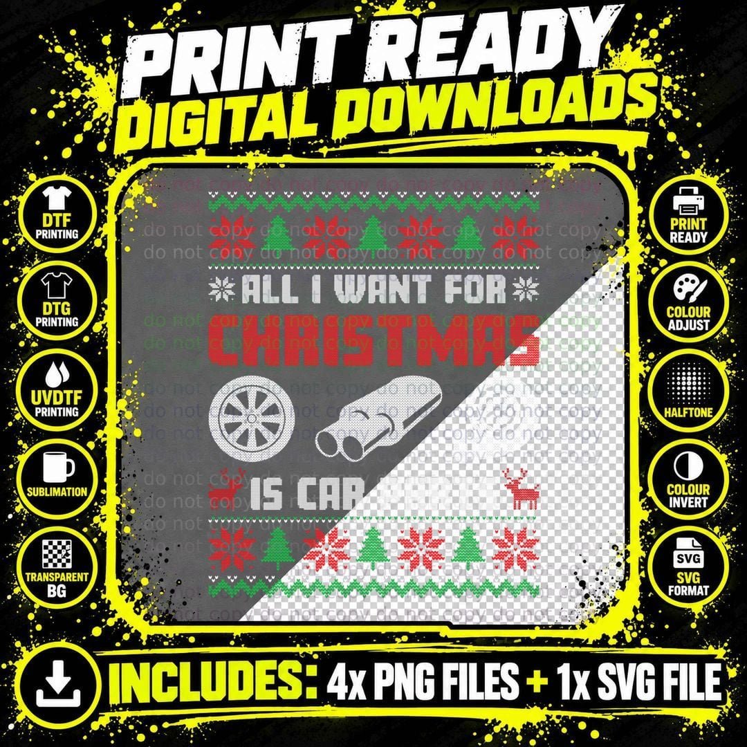 All I Want for Christmas Is More Car Parts Ugly Sweater Png SVG Digital Bundle