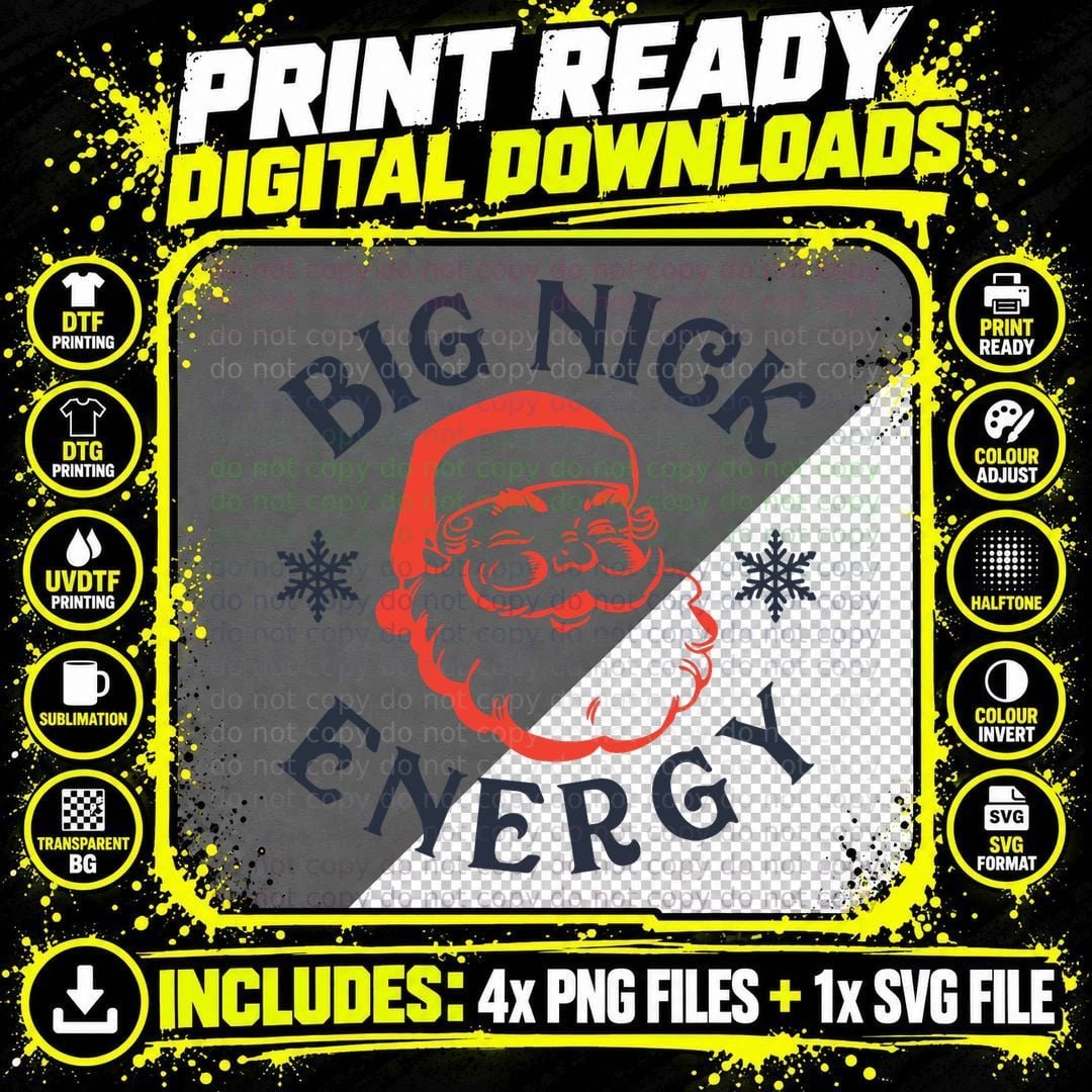 Big Nick Energy Holiday Xmas Christmas Santa Claus Png SVG Digital Bundle