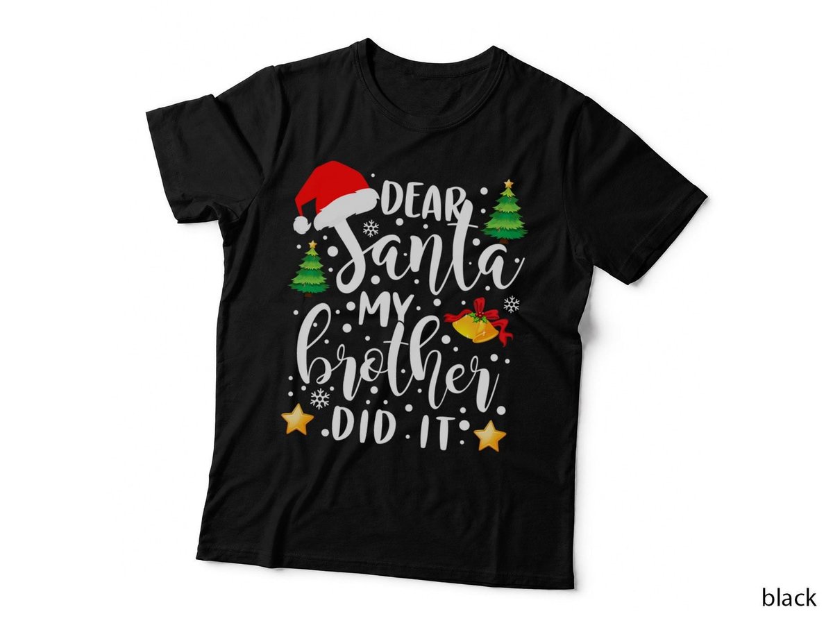 Dear Santa My Brother Did It Funny Christmas Pajama T-Shirt