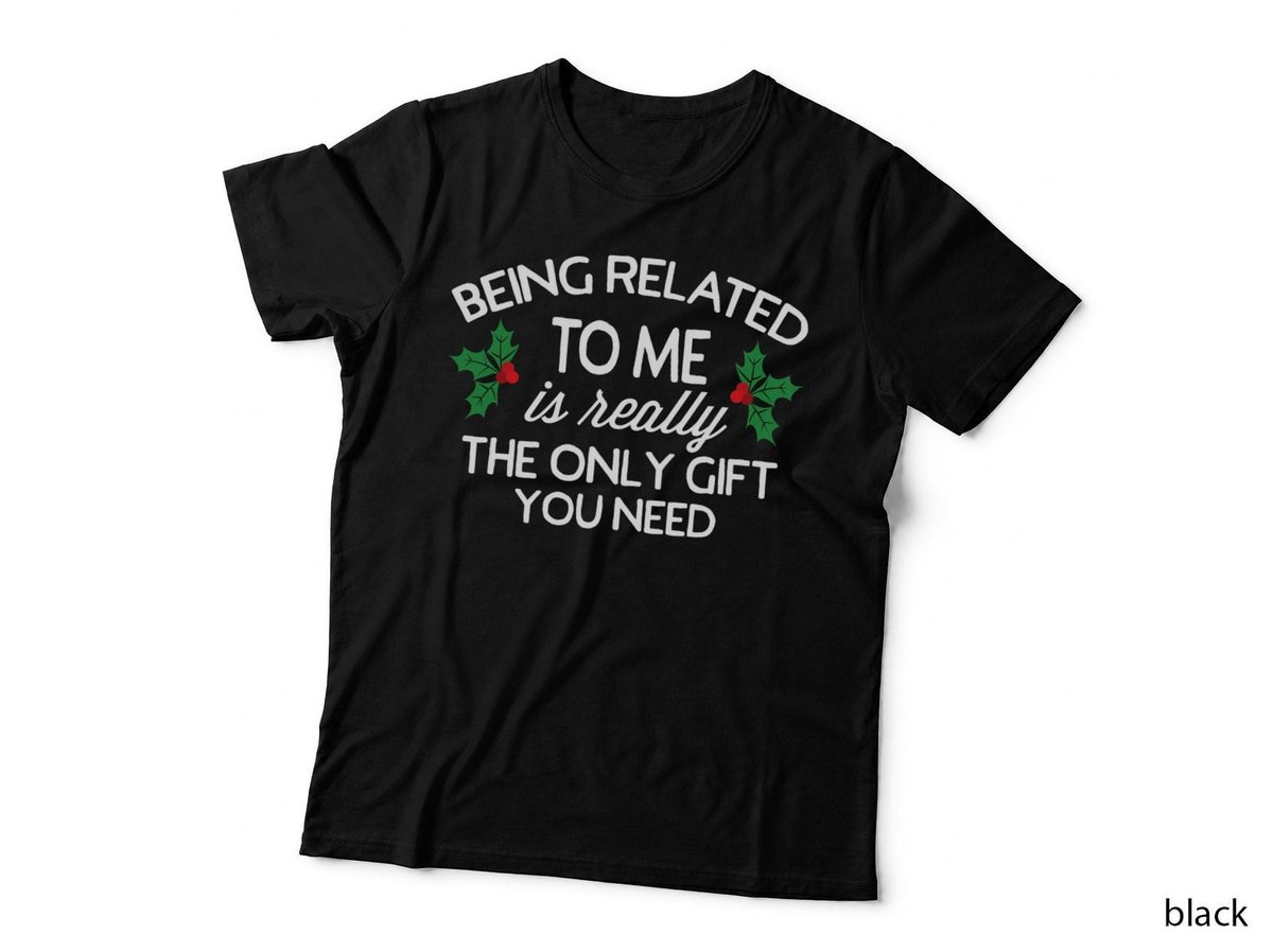Funny Christmas Being Related to Me Family Joke Short Sleeve T-Shirt Small