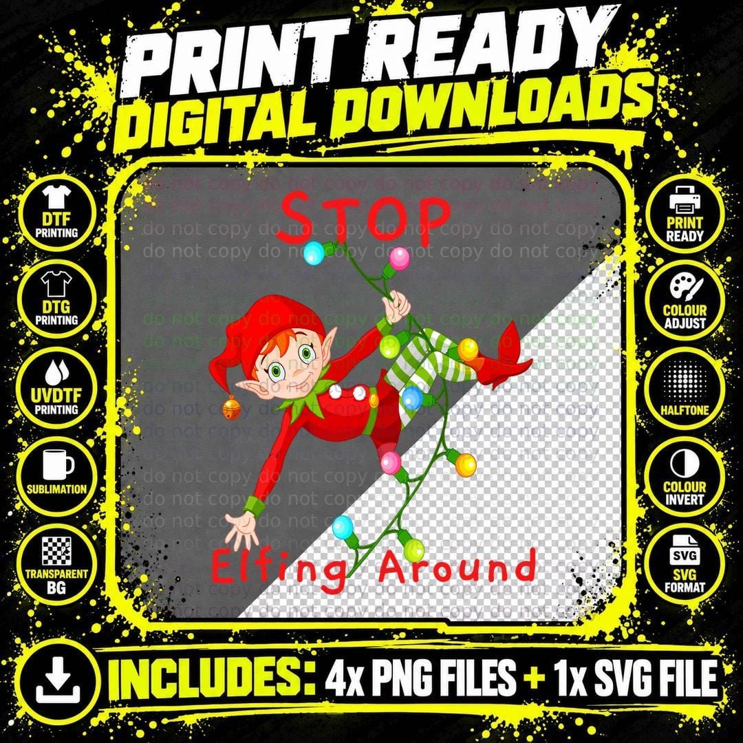 Funny Christmas Stop Elfing Around Distressed Gift Png SVG Digital Bundle