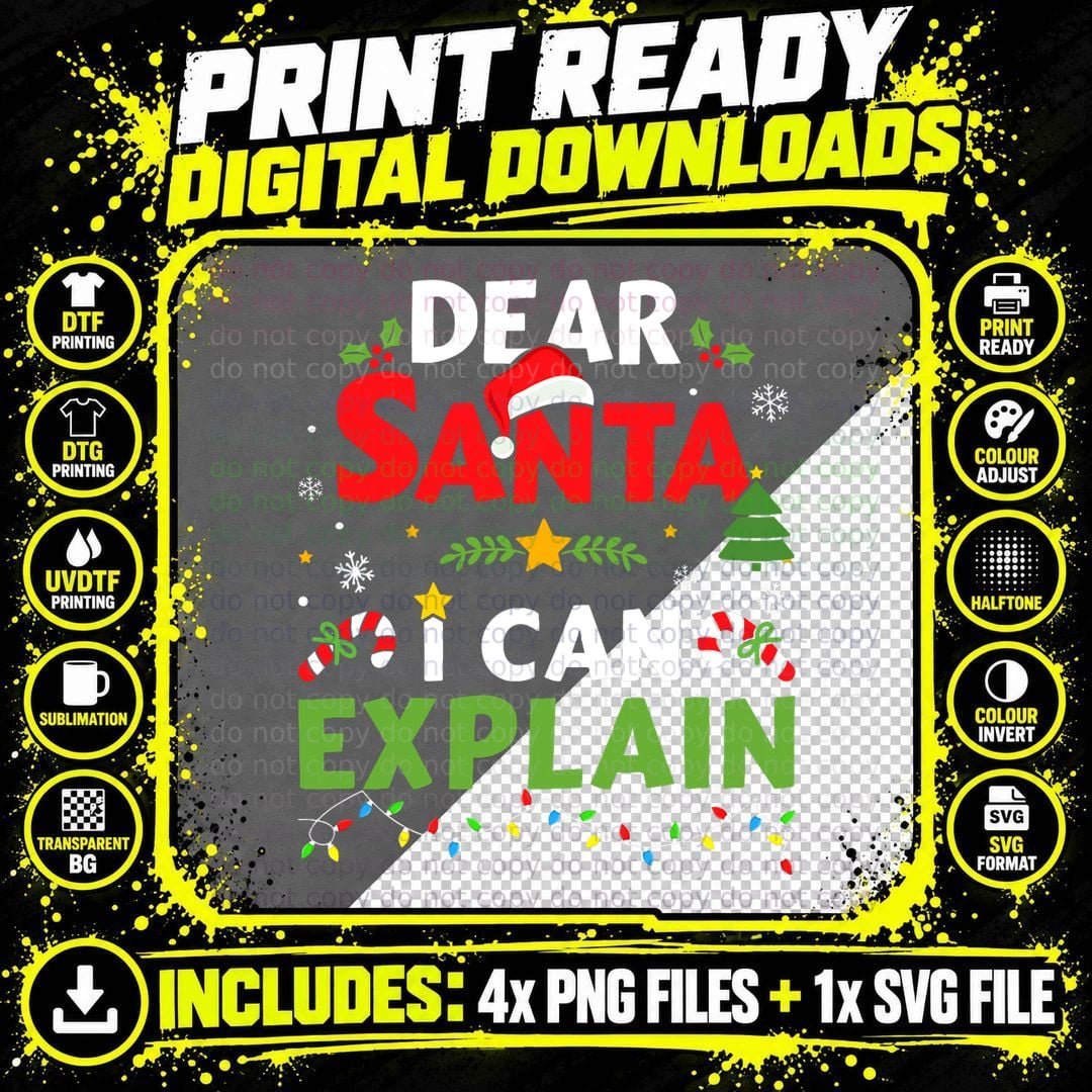Funny Dear Santa I Can Explain for Kids Toddler Png SVG Digital Bundle