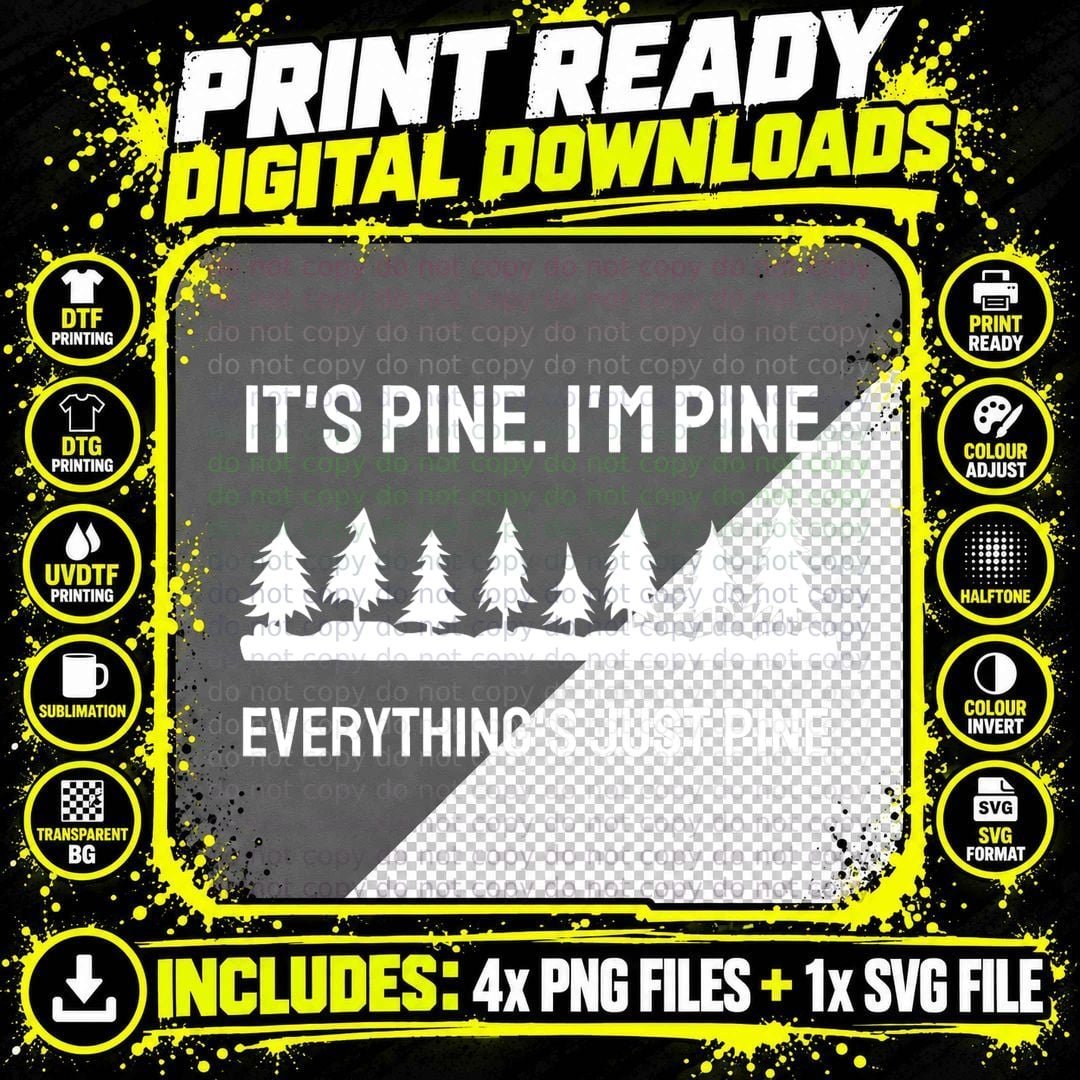 Funny Pine Tree Sarcastic Christmas Tree Everything's Png SVG Digital Bundle