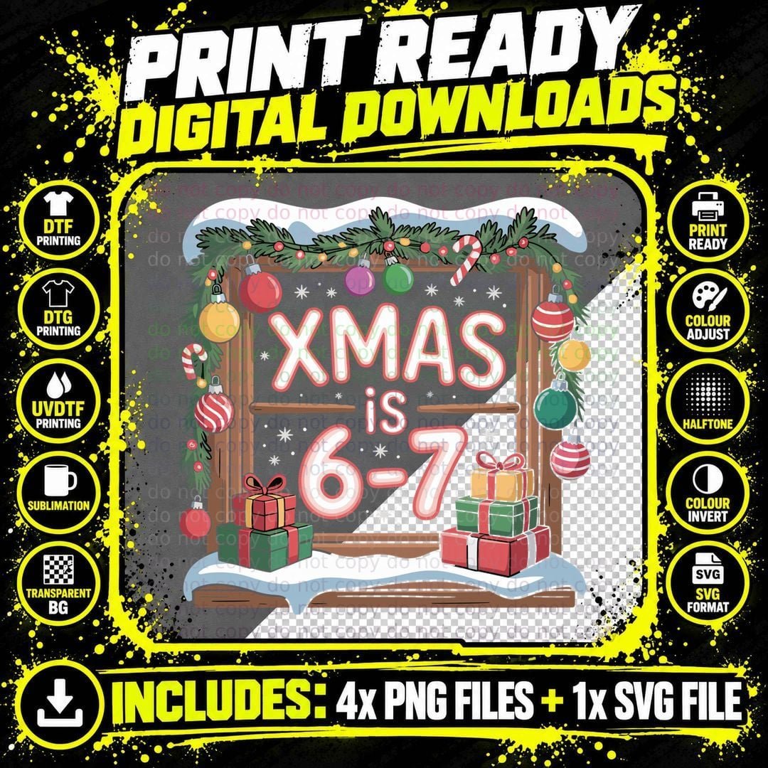 Funny Xmas Is 6 7 Six Seven Meme Christmas Women Men Png SVG Digital Bundle