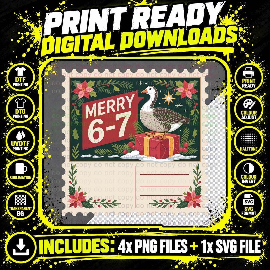 Goose Stamp 6 7 Six Seven Meme Christmas Women Men Kids Png SVG Digital Bundle