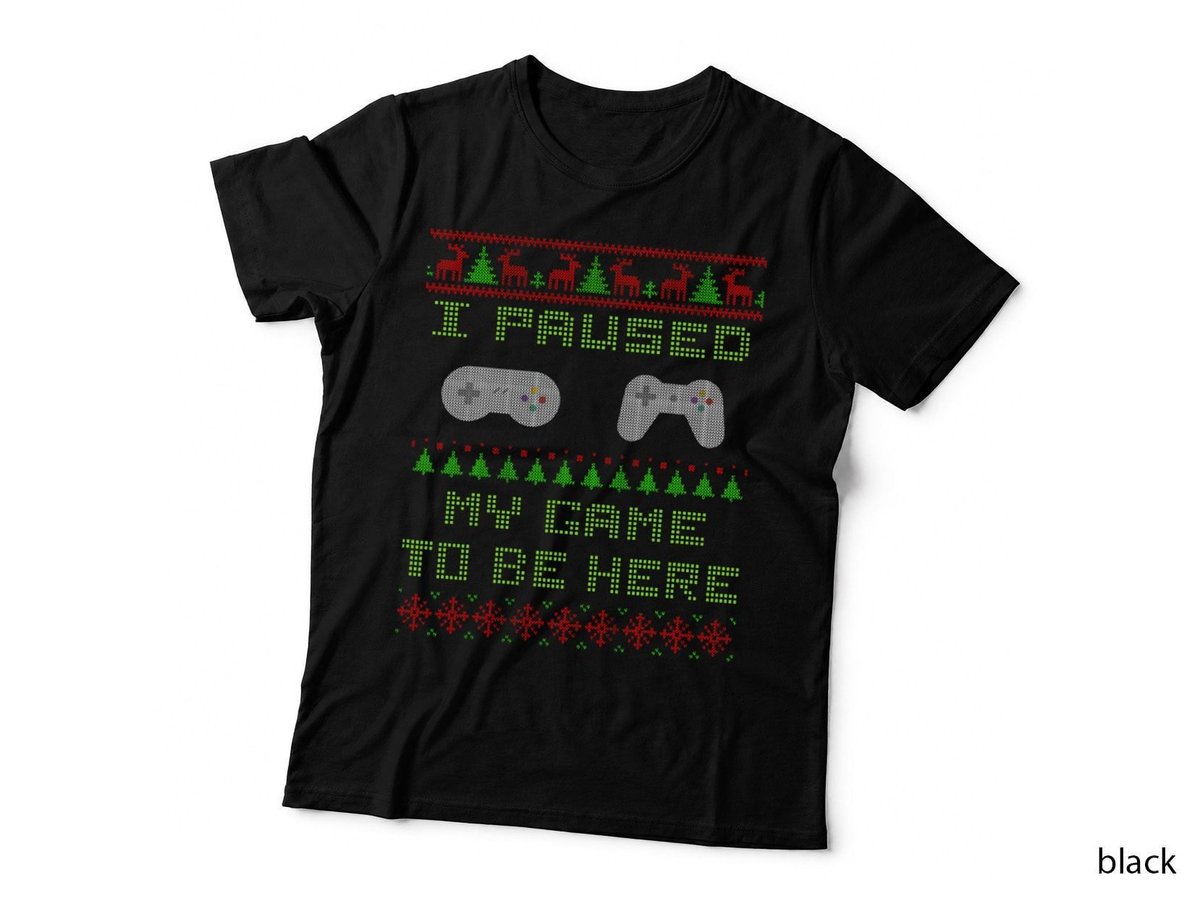 I Paused My Game to Be Here Christmas Ugly Sweater Gamer T-Shirt