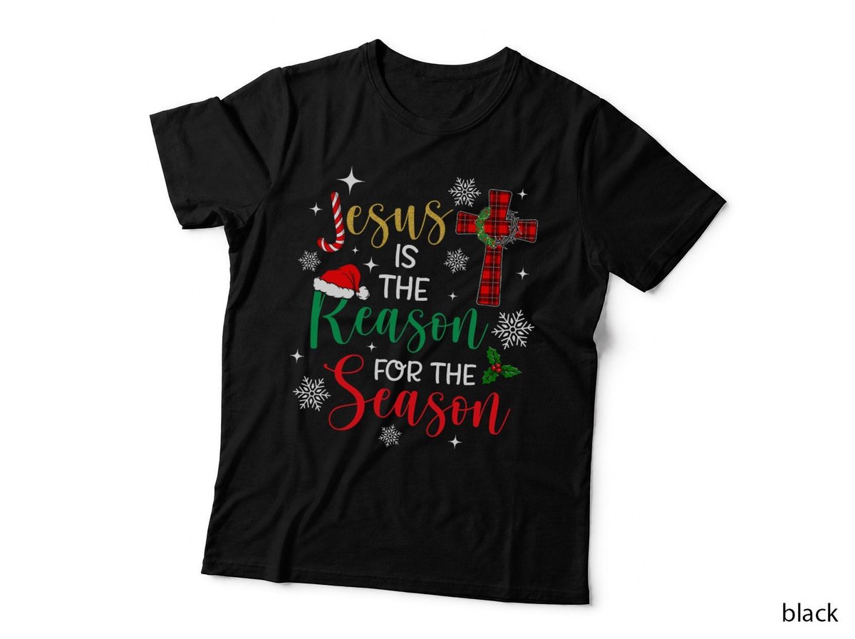 Jesus Is the Reason for the Season Christian Faith Christmas T-Shirt