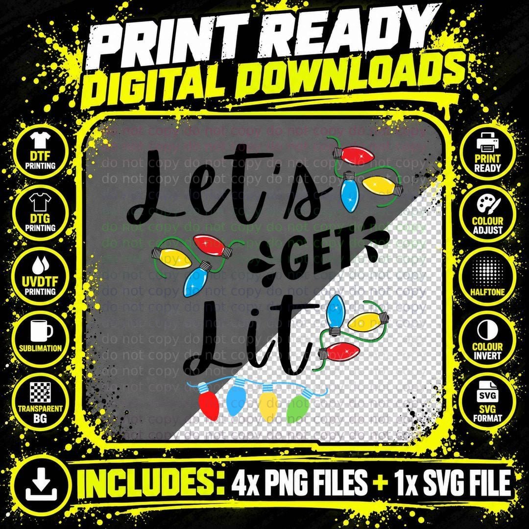 Let's Get Lit Shirt - Ugly Christmas Adult Drinking Png SVG Digital Bundle
