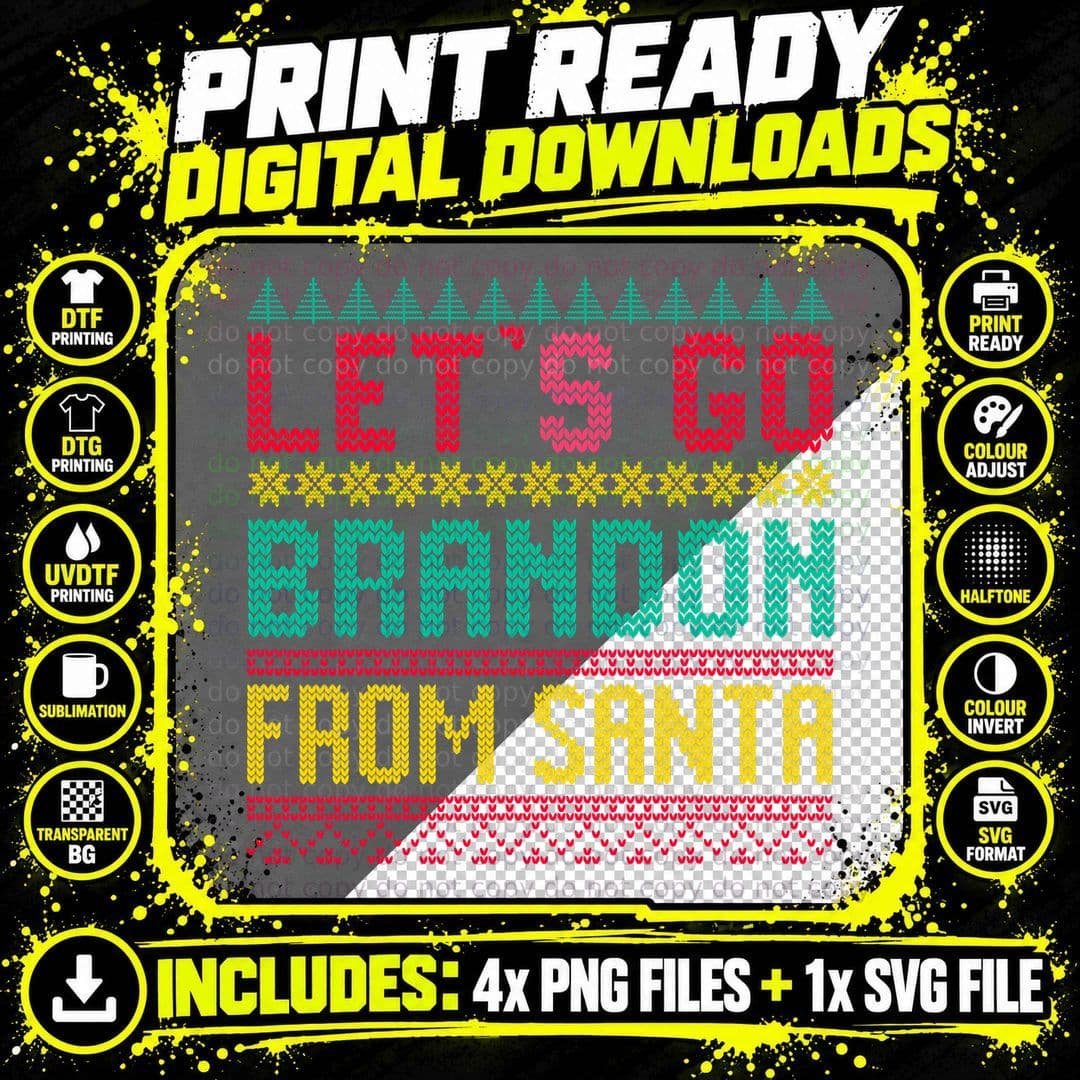 Let's Go Brandon Tee, Lets Go Brandon Ugly Christmas Png SVG Digital Bundle