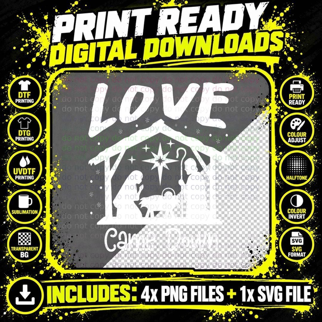 Love Came Down Christian Christmas Religious Saying Png SVG Digital Bundle