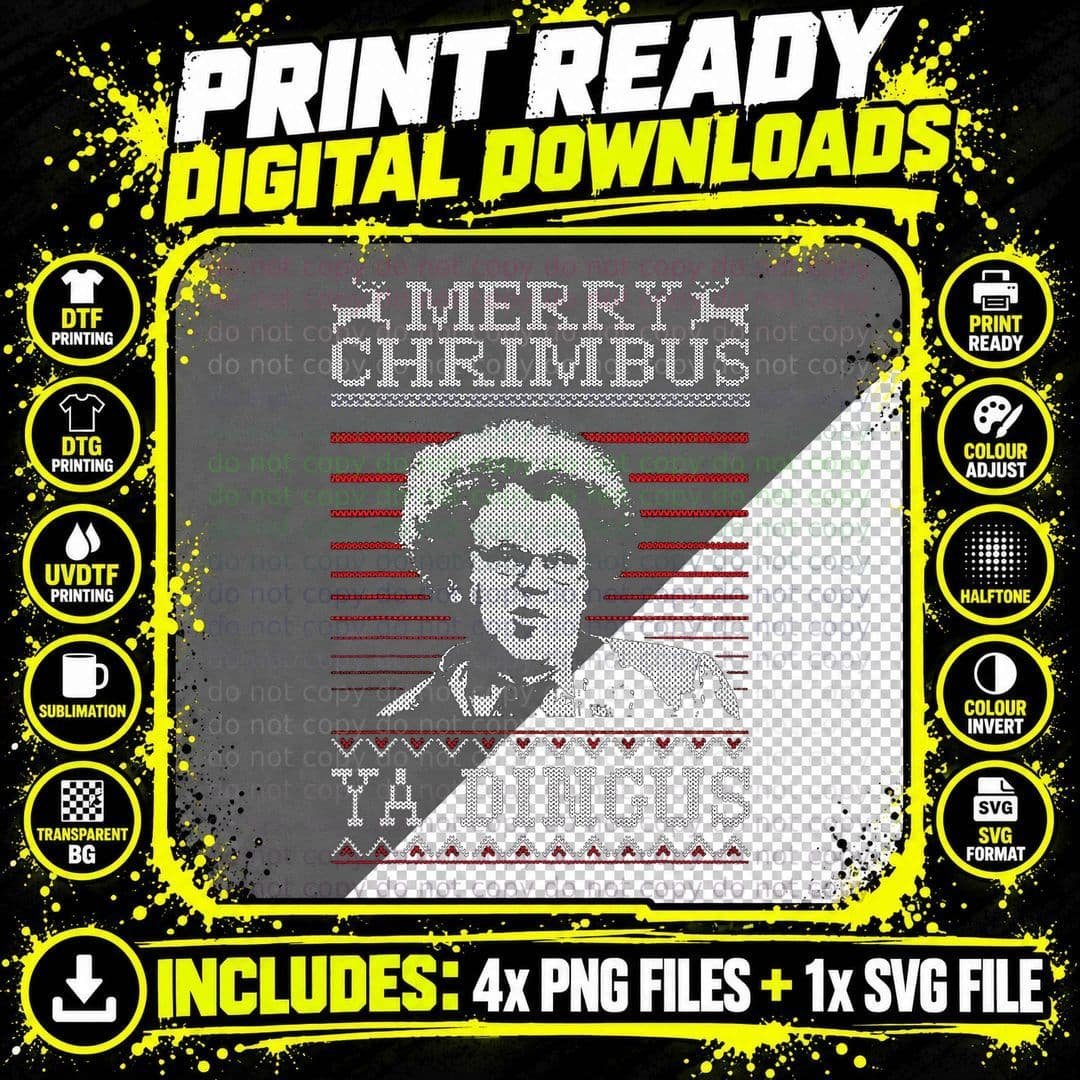 Merry Chrimbus Christmas Ya Dingus T-Shirt Png SVG Digital Bundle