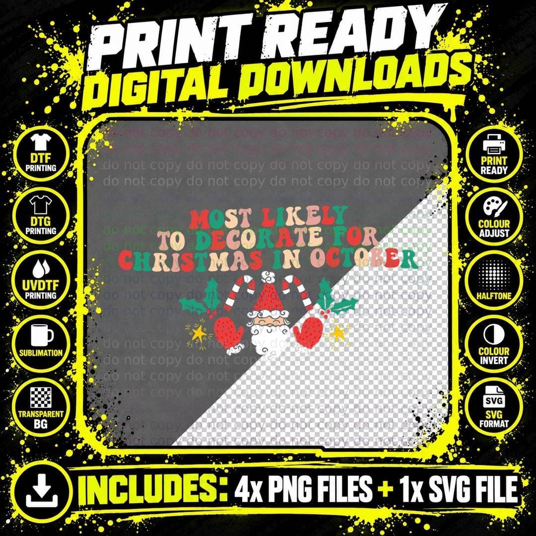 Most Likely to Decorate for Christmas in October Groovy Png SVG Digital Bundle
