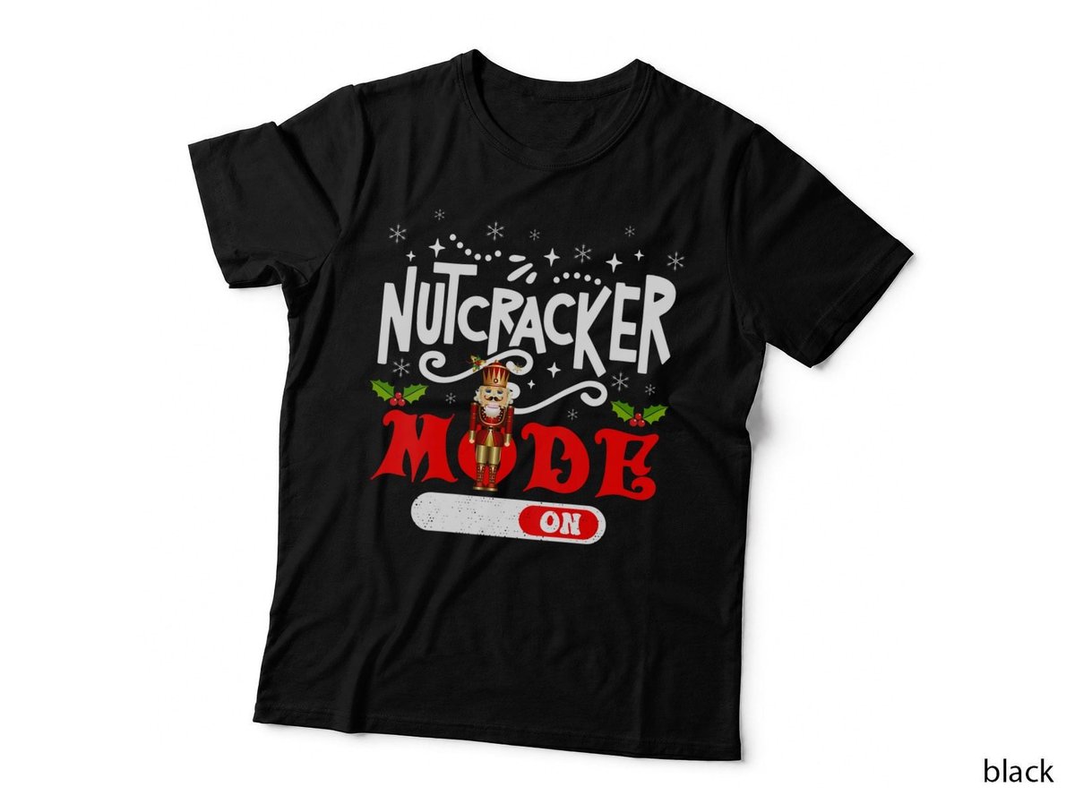 Nutcracker Mode on Dance Ballet Love Christmas Pajamas Gifts T-Shirt