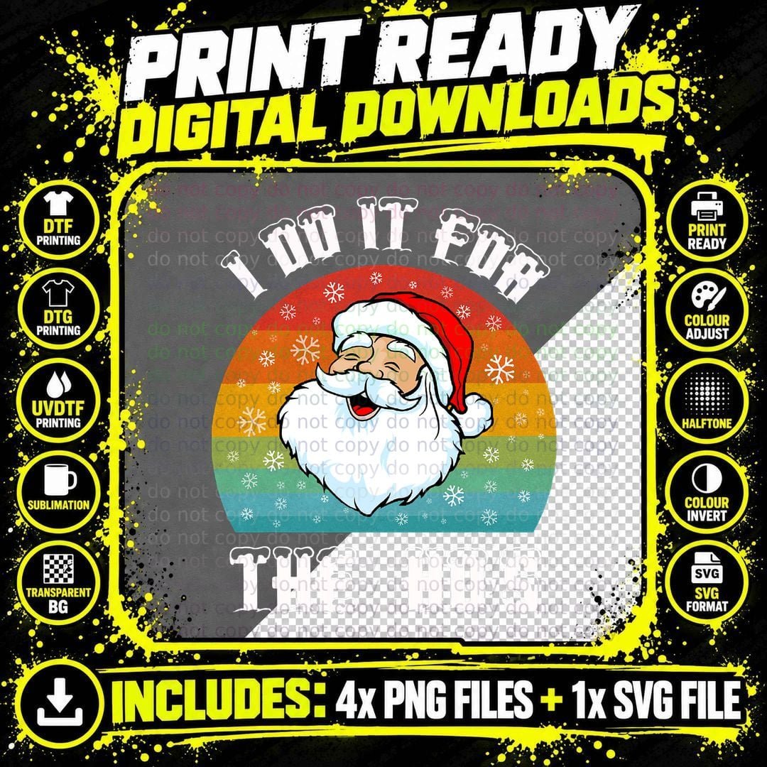 Santa's I Do It for the Ho's Funny Vintage Christmas Png SVG Digital Bundle