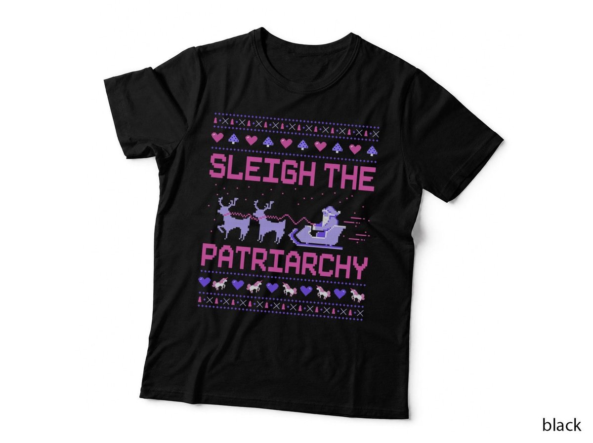 Sleigh the Patriarchy Feminist Feminism Meme Ugly Christmas T-Shirt