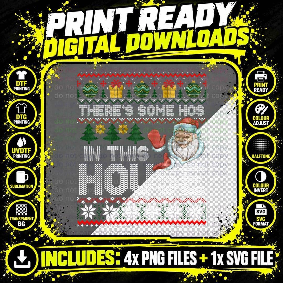 There's Some Hos in This House Funny Christmas Santa Png SVG Digital Bundle