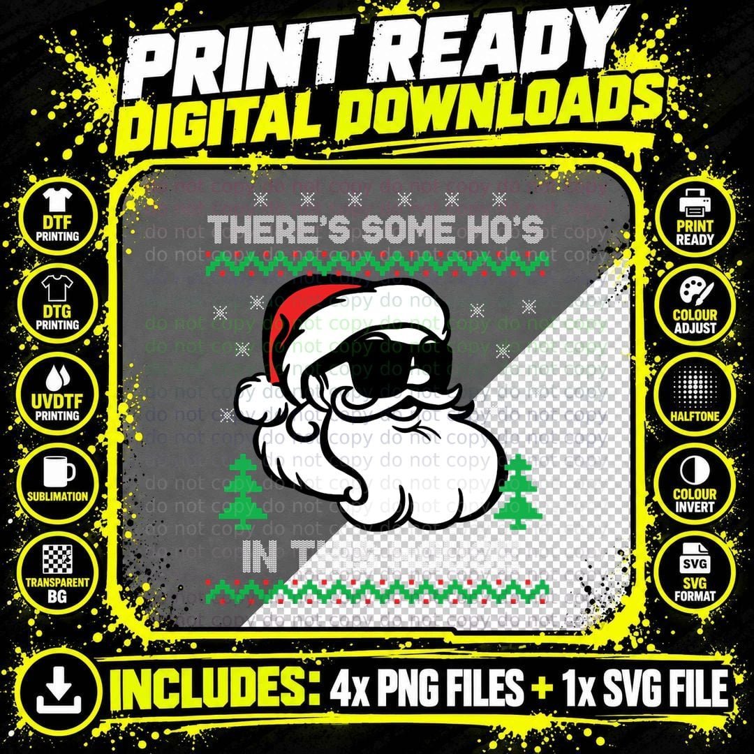 There's Some Hos in This House Ugly Christmas Sweater Png SVG Digital Bundle