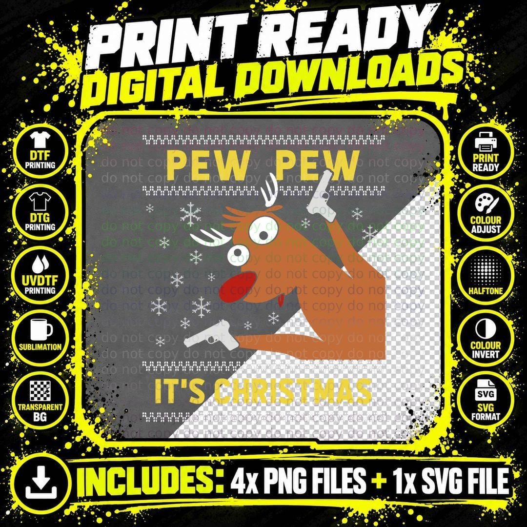Ugly Sweater Crazy Reindeer Funny Pew Pew Its Christmas Png SVG Digital Bundle