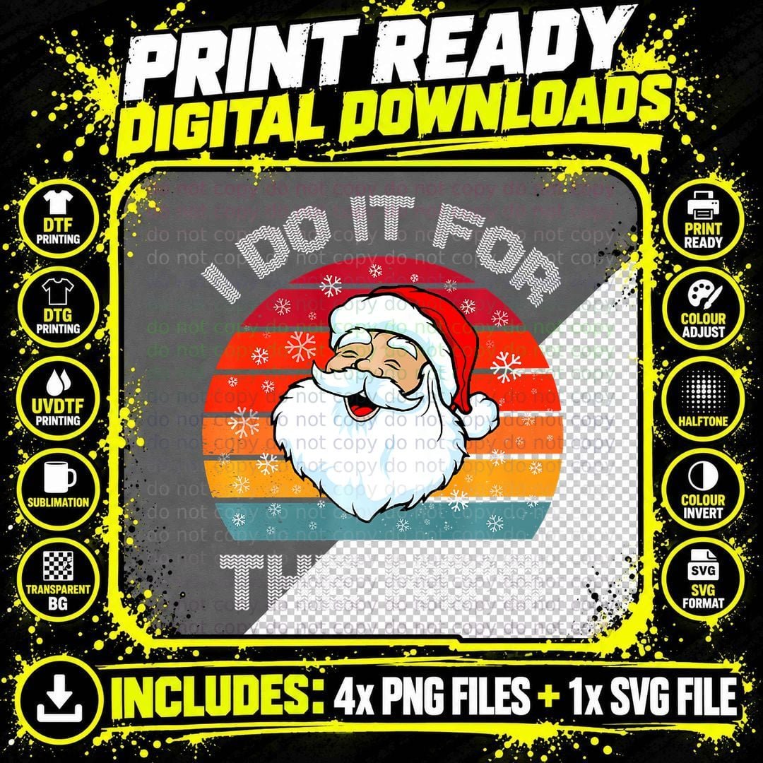 Vintage Christmas Santa Claus I Do It for the Ho's Png SVG Digital Bundle