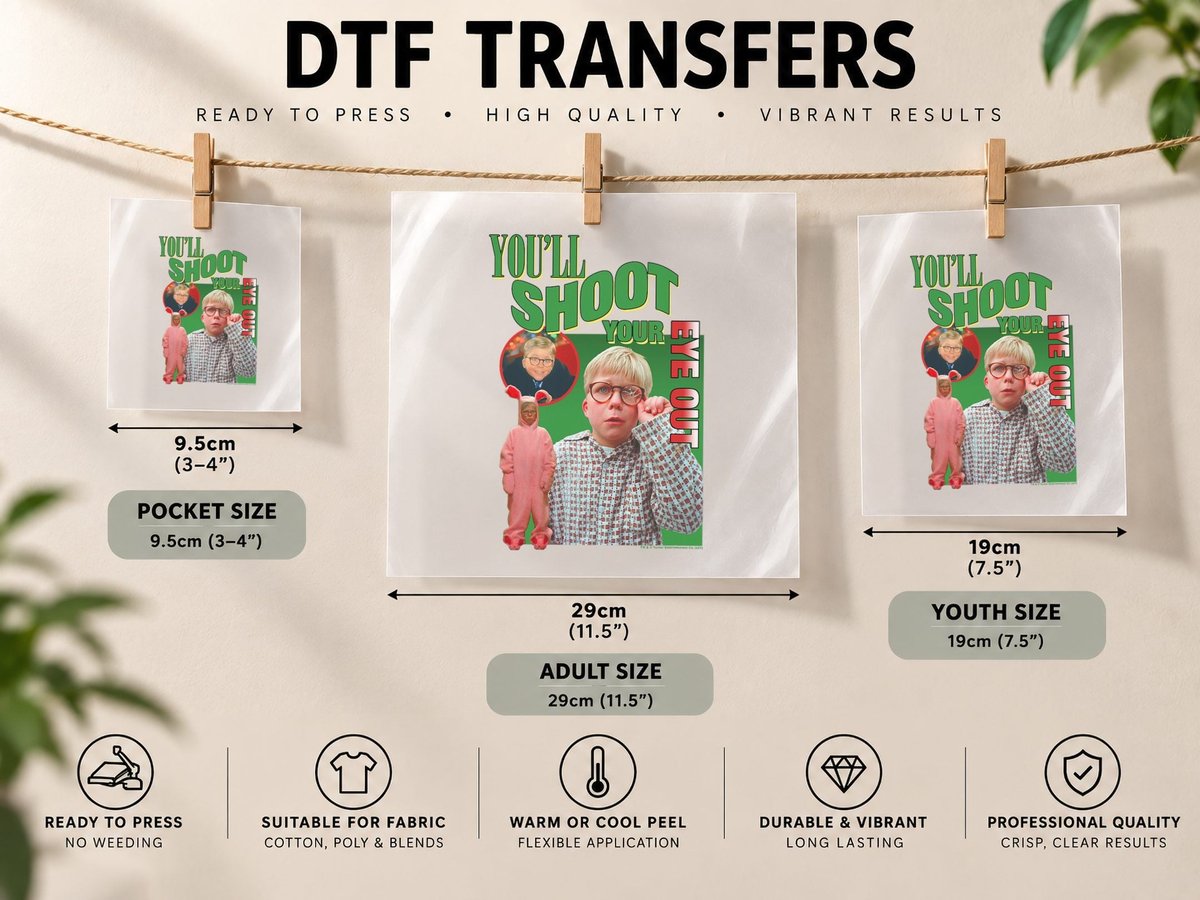 A Christmas Story You'll Shoot Your Eye Out Throwback DTF Transfer Iron On