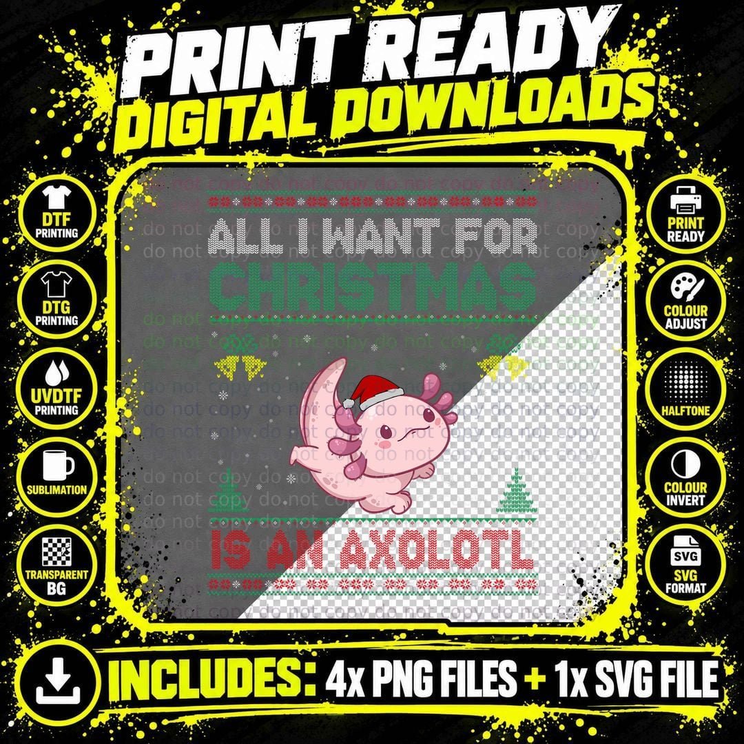 All I Want for Christmas Is an Axolotl Ugly Sweater Png SVG Digital Bundle