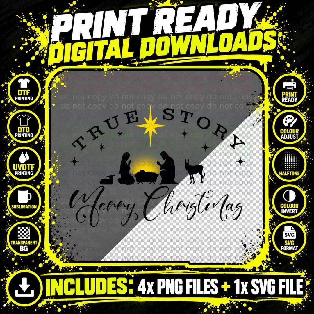 Christmas Nativity Shirt True Story Nativity Scene Png SVG Digital Bundle
