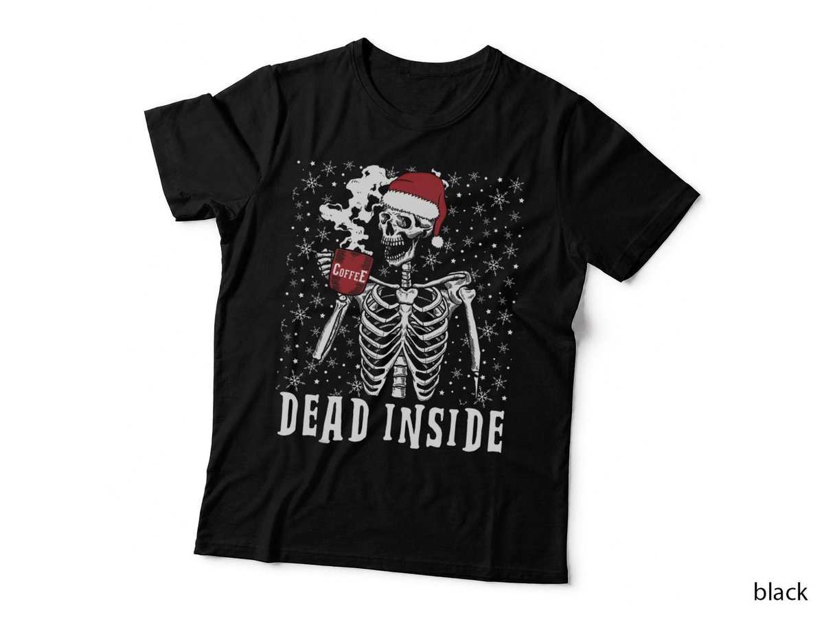 Christmas Skeleton Drinking Coffee Dead Inside T-Shirt