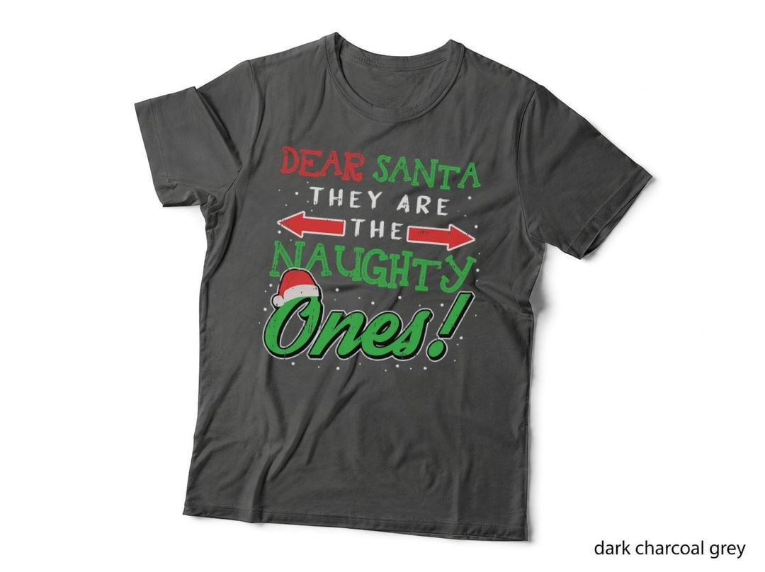 Dear Santa They Are the Naughty Ones Funny Christmas Gifts Short Sleeve T-Shirt