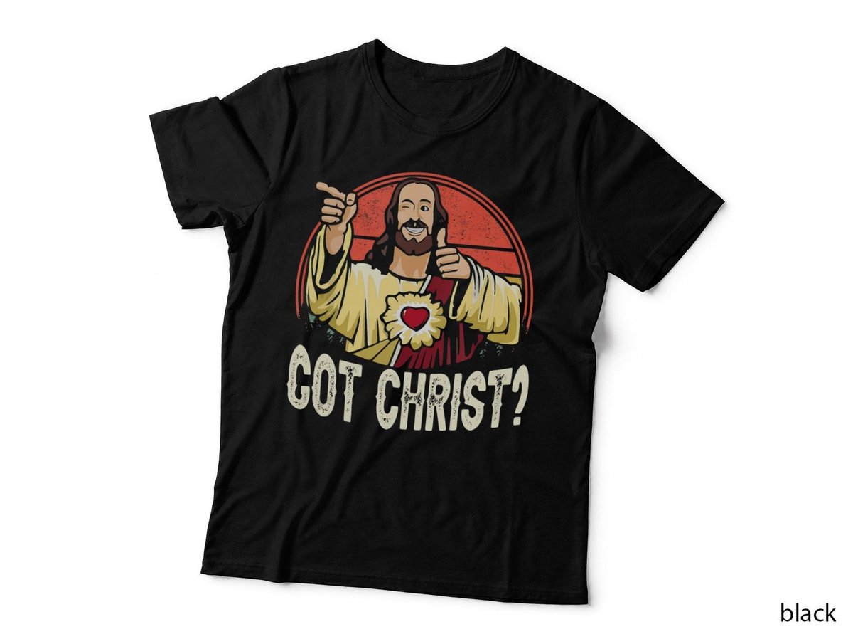 Got Buddy a Christ Christmas Cool Jesus Religious Christian, Gift T-Shirt